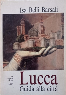 Lucca guida alla città.
